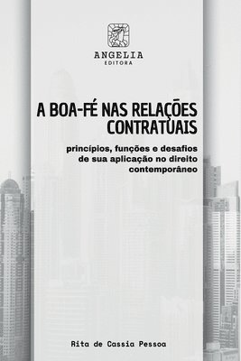 bokomslag A Boa-fé Nas Relações Contratuais