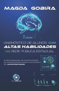 bokomslag Diagnóstico de Alunos com Altas Habilidades na Rede Pública Estadual