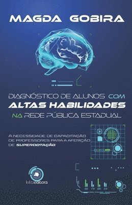 bokomslag Diagnóstico de Alunos com Altas Habilidades na Rede Pública Estadual