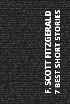 F. Scott Fitzgerald, August Nemo - 7 best short stories - F. Scott Fitzgerald, Häftad