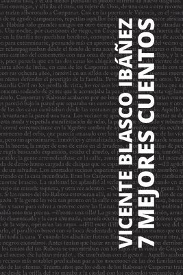 7 mejores cuentos - Vicente Blasco Ibáñez