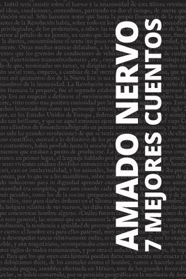 Amado Nervo, August Nemo - 7 mejores cuentos - Amado Nervo, Häftad
