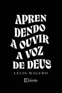 bokomslag Aprendendo a Ouvir a Voz de Deus