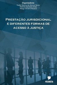 bokomslag Prestação Jurisdicional E Diferentes Formas De Acesso À Jus