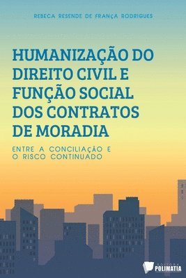 bokomslag Humanização Do Direito Civil E Função Social Dos Contratos