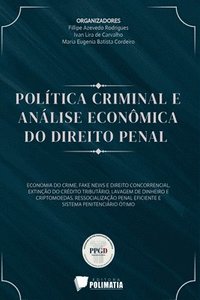 bokomslag Pol tica Criminal E An lise Econ mica Do Direito Penal