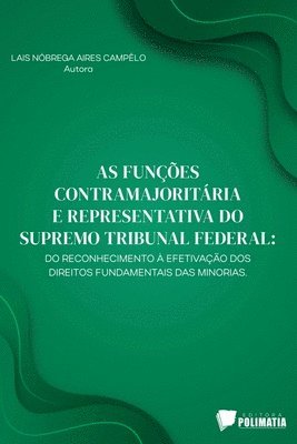 bokomslag As Funes Contramajoritria E Representativa Do Supremo Tr