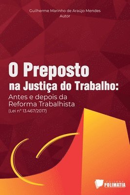 O Preposto Na Justia Do Trabalho 1