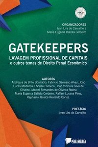 bokomslag Gatekeepers: Lavagem Profissional De Capitais E Outros Tema