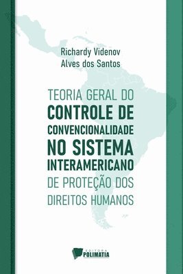 bokomslag Teoria Geral Do Controle De Convencionalidade No Sistema In