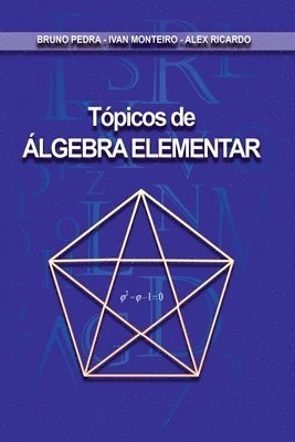 bokomslag Tópicos De Álgebra Elementar