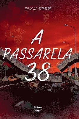 Correia Julia, Correia, Julia - Passarela 38, Häftad