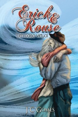 Erick & Rouse 1