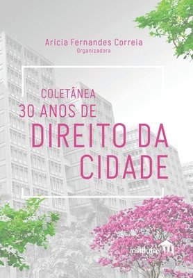 Coletnea 30 anos de Direito da Cidade 1