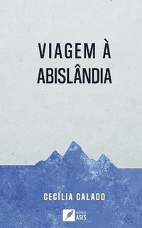 bokomslag Viagem à Abislândia