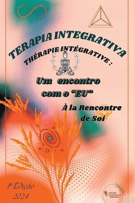 Terapia Integrativa Encontro Com Eu 1