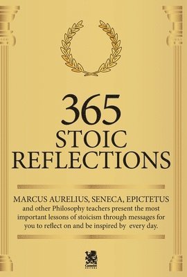 Marcus Aurelius, Lucius Annaeus Seneca, Epictetus Epictetus - 365 Stoic Reflections, Häftad