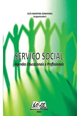 bokomslag Serviço Social: Agendas Educacionais E Profissionais