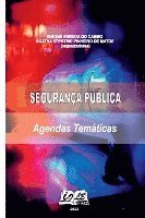 bokomslag Segurança Pública: Agendas Temáticas