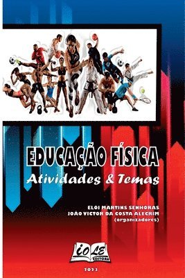 Educa o F sica: Atividades & Temas 1