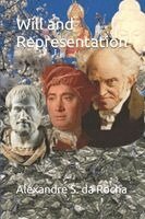 Alexandre S Da Rocha - Will and Representation, Häftad