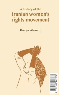bokomslag A History of the Iranian Women's Rights Movement