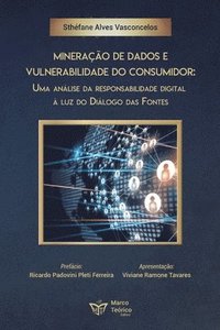 bokomslag Minerao de Dados e Vulnerabilidade do Consumidor