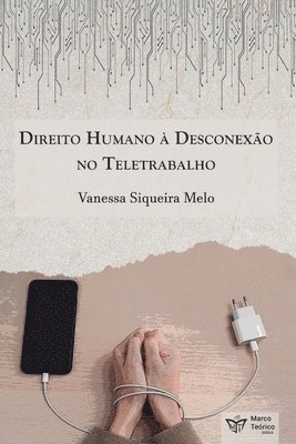 bokomslag Direito Humano à Desconexão no Teletrabalho