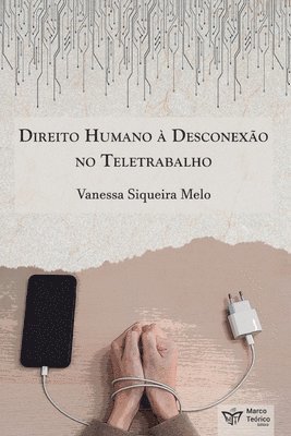 Direito Humano  Desconexo no Teletrabalho 1