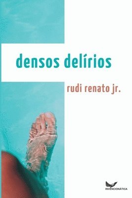 Rudi Jr, Jr. Rudi, Jr, Rudi, Jr Rudi - Densos Delírios, Häftad