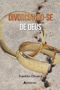 bokomslag Divorciando-se de Deus