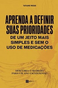 bokomslag Aprenda a definir suas prioridades