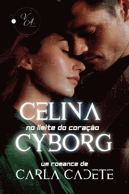 bokomslag Celina Cyborg