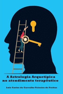 bokomslag A Astrologia Arquetpica No Atendimento Teraputico