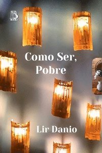 bokomslag Como Ser, Pobre