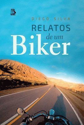 Relatos De Um Biker