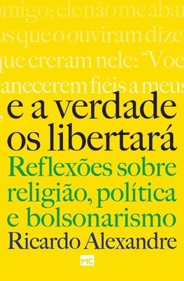 E a verdade os libertar 1