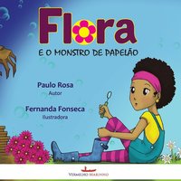 bokomslag Flora e o Monstro de Papelo
