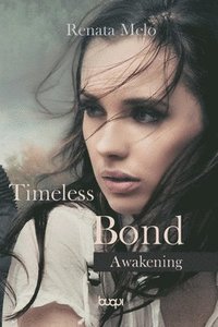 bokomslag Timeless Bond Awakening