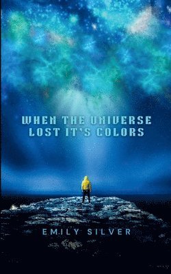 When the Universe Lost Its Colors 1