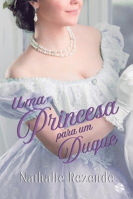 bokomslag Uma princesa para um duque