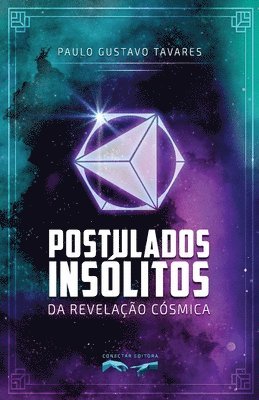 bokomslag Postulados Insolitos da Revelacao Cosmica