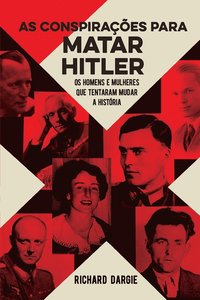 bokomslag As Conspiraes Para Matar Hitler