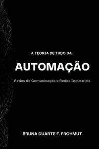 bokomslag A Teoria De Tudo Da Automao