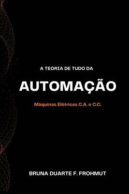 bokomslag Teoria De Tudo Da Automação