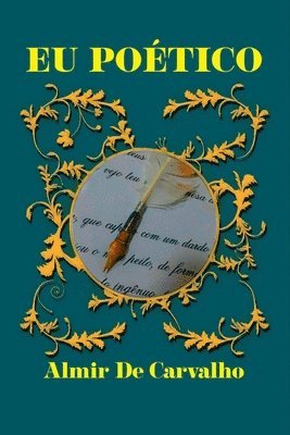 Eu, Poético
