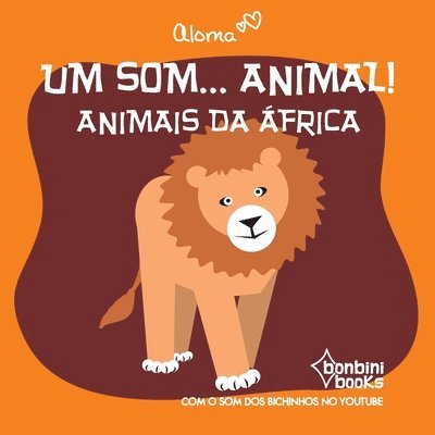 Um Som... Animal! 1