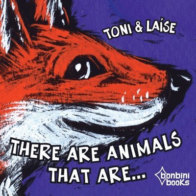 There Are Animals That Are