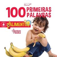 bokomslag 100 Primeiras Palavras - Alimentos