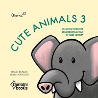 bokomslag CUTE ANIMALS 3 -- Edio Bilngue Ingls/Portugus